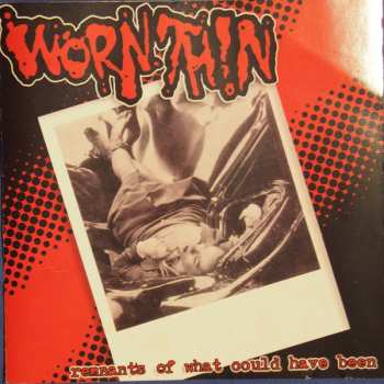 Album Worn Thin: Remnants Of What Could Have Been
