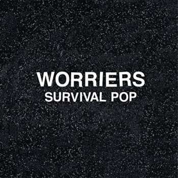CD Worriers: Survival Pop