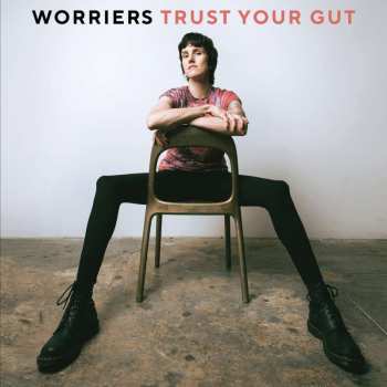 LP Worriers: Trust Your Gut