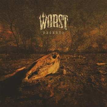 CD Worst: Deserto