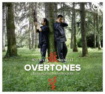 CD Wu Wei: Overtones (Les Saisons Harmoniques)
