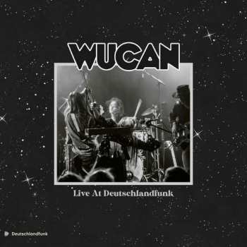 2LP Wucan: Live At Deutschlandfunk