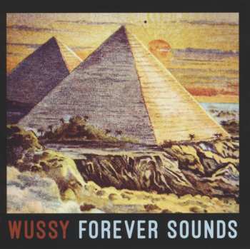 CD Wussy: Forever Sounds