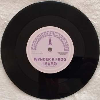 SP Wynder K. Frog: I'm A Man