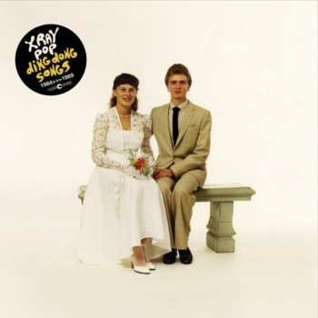 Album X Ray Pop: Ding Dong Songs