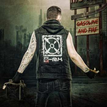 Album X-RX: Gasoline And Fire