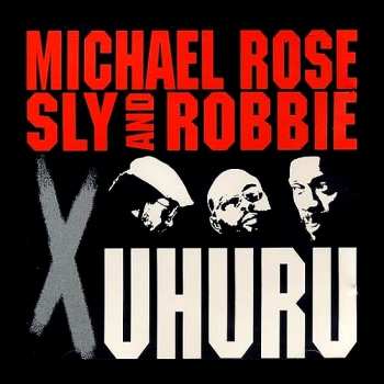 Album Sly & Robbie: X Uhuru