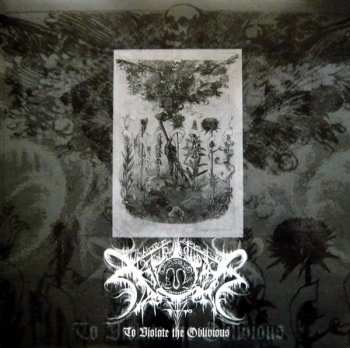 Album Xasthur: To Violate The Oblivious