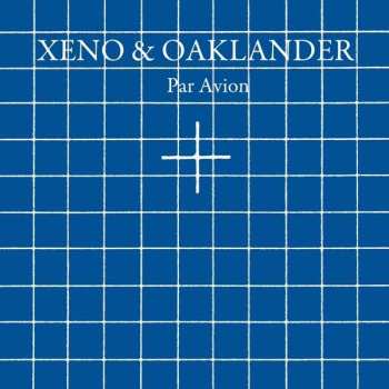 CD Xeno And Oaklander: Par Avion