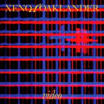 LP Xeno And Oaklander: Vi/deo