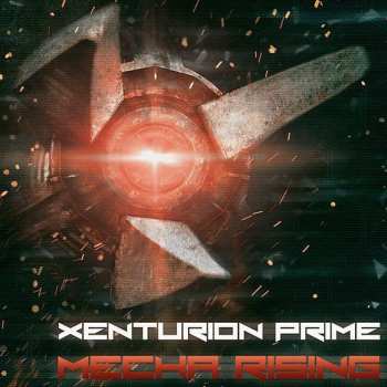 CD Xenturion Prime: Mecha Rising