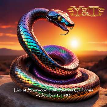 Album Y & T: Live At Sherwood Hall Salinas California Oct. 1 83