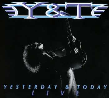 2CD Y & T: Yesterday & Today Live