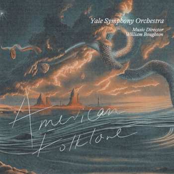 Album Yale Symphony Orchestra: American Folklore