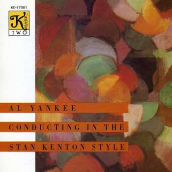 Album Yankee,al / Kenton,stan: In The Stan Kenton Style