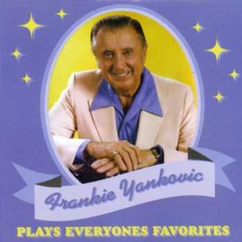 Album Yankovic,frankie: Plays Everyones Favorites