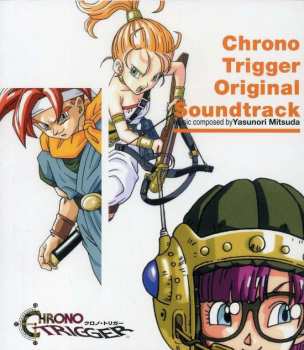 CD Yasunori Mitsuda: Chrono Trigger (Original Video Game Soundtrack)