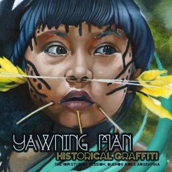 Album Yawning Man: Historical Graffiti