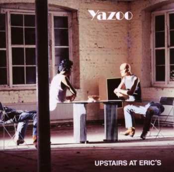 CD Yazoo: Upstairs At Eric's