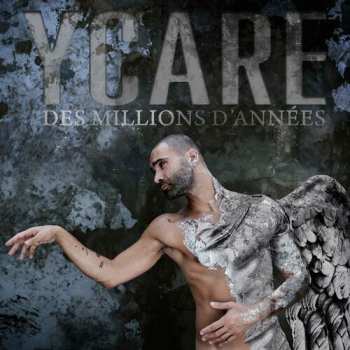 LP Ycare: Des Millions D'années