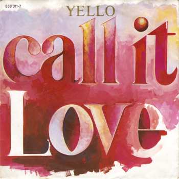 SP Yello: Call It Love
