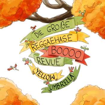 CD Yellow Umbrella: Die Große Reggaehase Boooo Revue