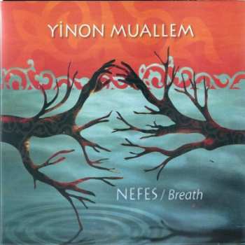 CD Yinon Muallem: Nefes = Breath