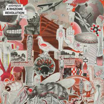 CD Yobrepus: A Rhizome Revolution Part 1