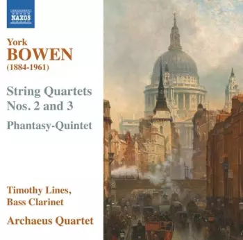 String Quartets Nos. 2 & 3 ; Phantasy-Quintet