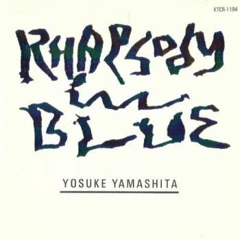 Album Yosuke Yamashita: Rhapsody In Blue