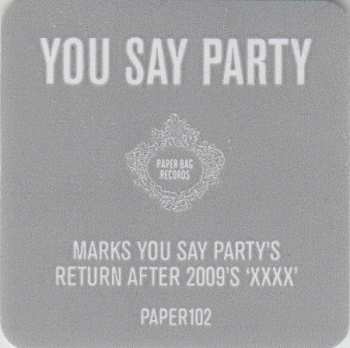 CD You Say Party! We Say Die!: You Say Party