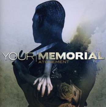 CD Your Memorial: Atonement