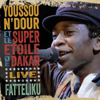 CD Youssou N'Dour: Live - Fatteliku