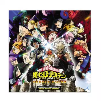 Yuki Hayashi: My Hero Academia - Heroes Rising Original Soundtrack