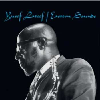 LP Yusef Lateef: Eastern Sounds