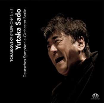 Album Yutaka Sado: Tchakovsky Symphony No 5