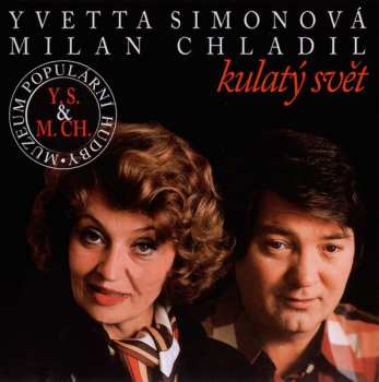 CD Yvetta Simonová: Kulatý Svět