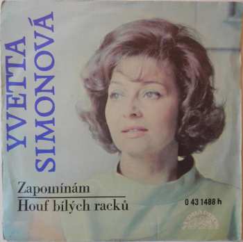 Album Yvetta Simonová: Zapomínám / Houf Bílých Racků