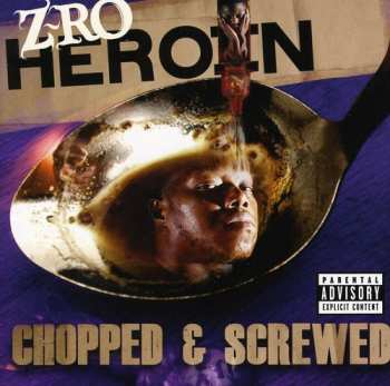Album Z-Ro: Heroin