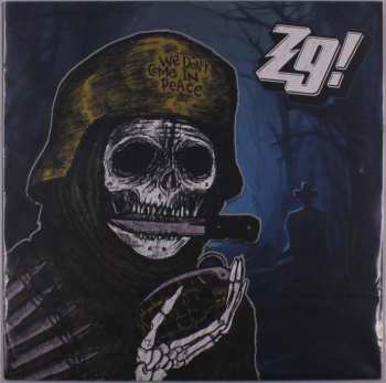 Album Z9!: We Don't Come In Peace