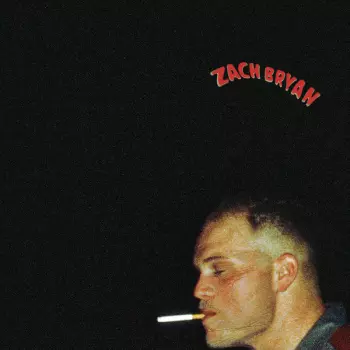 Zach Bryan: Zach Bryan