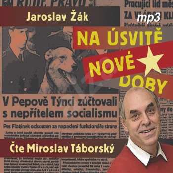 2CD Miroslav Táborský: Žák: Na úsvitě nové doby (MP3-CD)