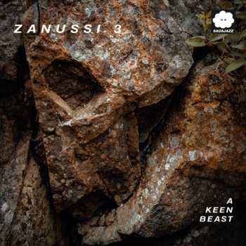 Album Zanusssi 3: A Keen Beast