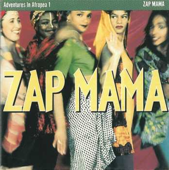 CD Zap Mama: Adventures In Afropea 1