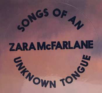 LP Zara McFarlane: Songs Of An Unknown Tongue