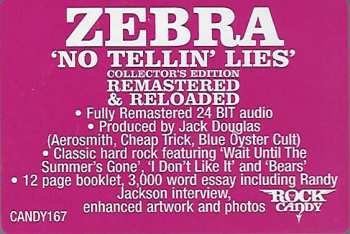 CD Zebra: No Tellin' Lies LTD