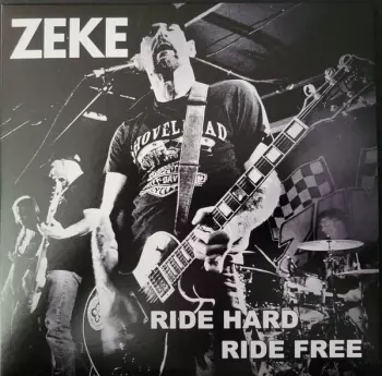 Zeke: Ride Hard Ride Free