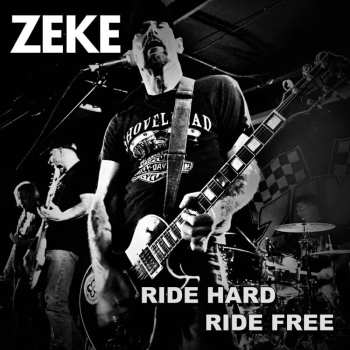 SP Zeke: Ride Hard Ride Free LTD