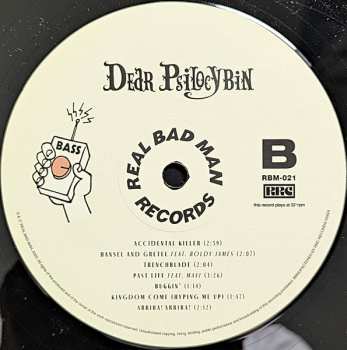 LP Real Bad Man: Dear Psilocybin