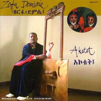 Album Zerfu Demissie: Akotet